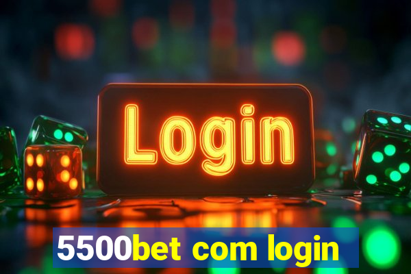 5500bet com login